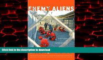 Best book  Enemy Aliens: Double Standards and Constitutional Freedoms in the War on Terrorism