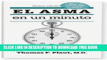 [PDF] El asma en un minuto: Lo que usted necesita saber (Spanish Edition) Full Online