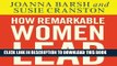 Best Seller How Remarkable Women Lead: The Breakthrough Model for Work and Life Free Read
