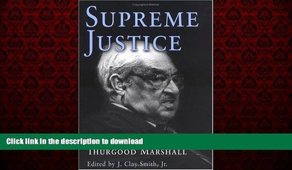 Best books  Supreme Justice: Speeches and Writings