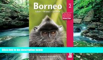 Best Buy Deals  Borneo, 2nd: Sabah Sarawak Brunei (Bradt Travel Guide)  Full Ebooks Most Wanted