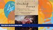 Best Buy Deals  Orchid fever: a horticultural tale of love, lust and lunacy  Best Seller Books