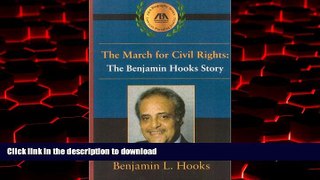 liberty book  The March for Civil Rights: The Benjamin Hooks Story