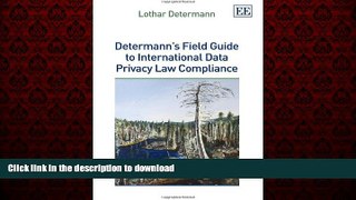 Read books  Determann s Field Guide to International Data Privacy Law Compliance online to buy