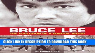 [PDF] Mobi Bruce Lee: The Evolution of a Martial Artist Full Download