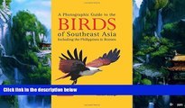 Best Buy Deals  A Photographic Guide to the Birds of Southeast Asia: Including the Philippines