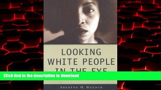 Buy books  Looking White People in the Eye: Gender, Race, and Culture in Courtrooms and Classrooms
