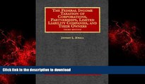 liberty book  The Federal Income Taxation of Corporations, Partnerships, Limited Liability