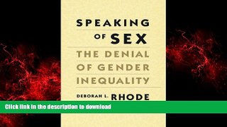 Best books  Speaking of Sex: The Denial of Gender Inequality online to buy