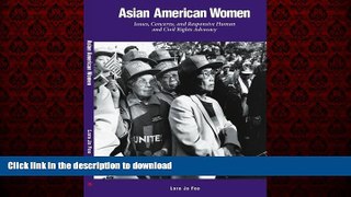 Best book  Asian American Women: Issues, Concerns, and Responsive Human and Civil Rights Advocacy