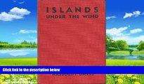 Best Buy Deals  Islands under the wind,  Best Seller Books Most Wanted
