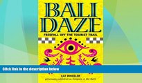 Buy NOW  Bali Daze -- Freefall off the Tourist Trail  Premium Ebooks Best Seller in USA