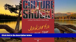 Best Deals Ebook  Jakarta at Your Door (Culture Shock! At Your Door: A Survival Guide to Customs