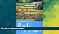 Must Have  The Rough Guides to Bali and Lombok (Rough Guide to Bali   Lombok)  Buy Now