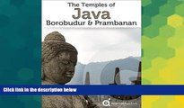 Ebook deals  Java Revealed: Borobudur   Prambanan Temples (Indonesia Travel Guide)  Most Wanted