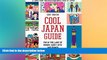 Ebook deals  Cool Japan Guide: Fun in the Land of Manga, Lucky Cats and Ramen  Buy Now