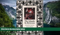 Big Deals  The Islands in Between: Travels in Indonesia by Annabel Sutton (1989-03-30)  Most Wanted