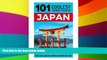 Ebook Best Deals  Japan: Japan Travel Guide: 101 Coolest Things to Do in Japan (Tokyo Travel,