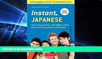 Ebook Best Deals  Instant Japanese: How to Express Over 1,000 Different Ideas with Just 100 Key