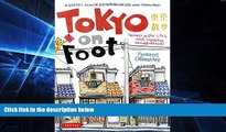Ebook deals  Tokyo on Foot: Travels in the City s Most Colorful Neighborhoods  Buy Now