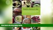 Buy NOW  Healthy Eating In Bali: The Guide About Healthy Eating   Living In Bali  Premium Ebooks