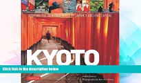 Ebook Best Deals  Kyoto City of Zen: Visiting the Heritage Sites of Japan s Ancient Capital  Buy Now