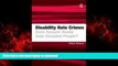 Read book  Disability Hate Crimes: Does Anyone Really Hate Disabled People? online for ipad
