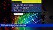Best books  Legal Issues In Information Security (Jones   Bartlett Learning Information Systems