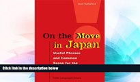 Must Have  On the Move in Japan: Useful Phrases   Common Sense for the Traveler  Buy Now