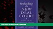 Read books  Rethinking the New Deal Court: The Structure of a Constitutional Revolution online to