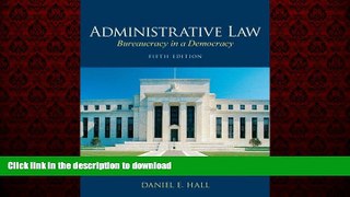 liberty book  Administrative Law: Bureaucracy in a Democracy (5th Edition) online to buy
