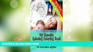 Deals in Books  Mike Peterson: My Favorite Relaxing Coloring Book-Life, Myths and Fairy Tales of