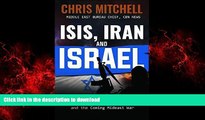 Best books  ISIS, Iran and Israel: What You Need to Know about the Current Mideast Crisis and the