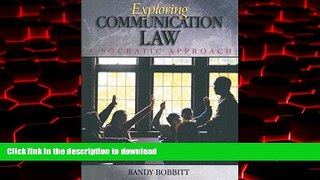 Best books  Exploring Communication Law: A Socratic Approach online for ipad