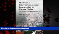 Buy book  The ASEAN Intergovernmental Commission on Human Rights: Institutionalising Human Rights