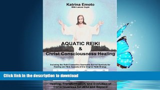 FAVORITE BOOK  Aquatic Reiki   Christ Consciousness Healing  BOOK ONLINE