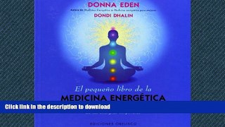 FAVORITE BOOK  El pequeno libro de la medicina energetica (Coleccion Salud y Vida Natural)