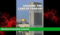 liberty books  Sharing The Land Of Canaan: Human Rights and the Israeli-Palestinian Struggle
