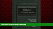 Read books  Evidence: A Contemporary Approach (Interactive Casebooks) online to buy