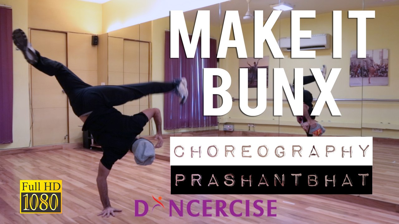 Mek it Bunx Dance Choreography by Prashant Bhat
