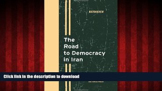 Read books  The Road to Democracy in Iran (Boston Review Books) online