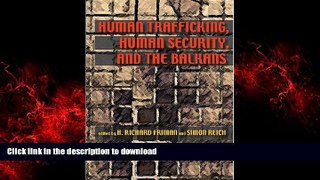 liberty book  Human Trafficking, Human Security, and the Balkans (The Security Continuum) online