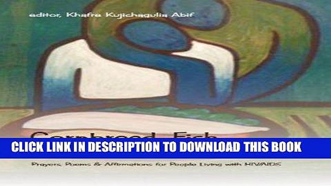 [PDF] Cornbread, Fish and Collard Greens: Prayers, Poems   Affirmations for People Living with