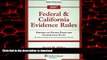 Read book  Federal   California Evidence Rules 2007 (Statutory Supplement)