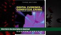 Best book  Digital Evidence and Computer Crime: Forensic Science, Computers and the Internet, 3rd
