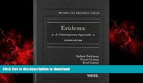 Best book  Evidence: A Contemporary Approach, 2nd Edition (Interactive Casebook) (Interactive