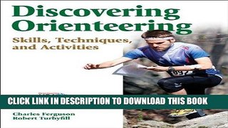 [PDF] Discovering Orienteering: Skills, Techniques, and Activities Full Online