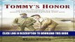 [PDF] Tommy s Honor: The Story of Old Tom Morris and Young Tom Morris, Golf s Founding Father and