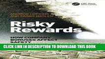 [PDF] Risky Rewards: How Company Bonuses Affect Safety [Full Ebook]