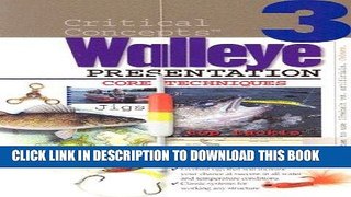 [PDF] In-Fisherman Critical Concepts 3: Walleye Presentation Book (Critical Concepts